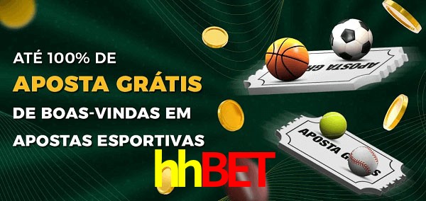 hhbet Ate 100% de Aposta Gratis
